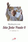 Meditações com São João Paulo II