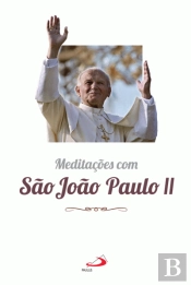Meditações com São João Paulo II