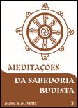 Meditações da Sabedoria Budista
