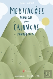 Meditações Mágicas para Crianças Fantásticas