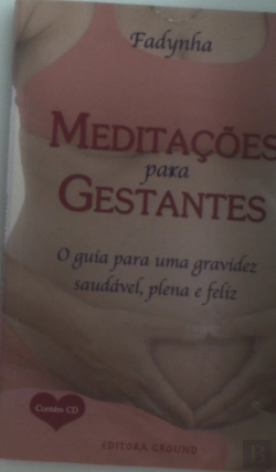 Bertrand.pt - Meditações Para Gestantes