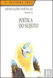 Meditações Poéticas - Poética do Sujeito