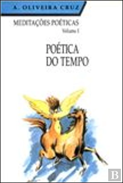 Bertrand.pt - Meditações Poéticas - Poética do Tempo