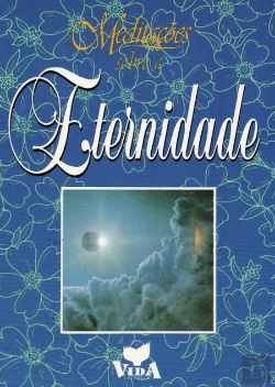 Bertrand.pt - Meditações Sobre a Eternidade