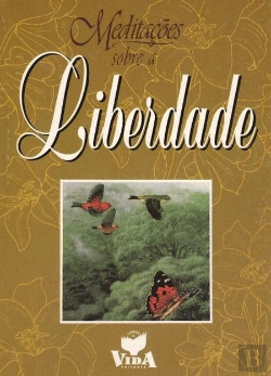 Bertrand.pt - Meditações Sobre a Liberdade