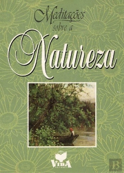 Bertrand.pt - Meditações Sobre a Natureza