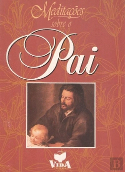 Bertrand.pt - Meditações Sobre o Pai