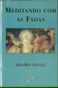 Meditando Com As Fadas
