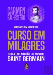 Meditando com as Lições do Curso em Milagres