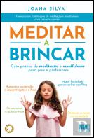 Meditar a Brincar