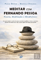 Meditar com Fernando Pessoa