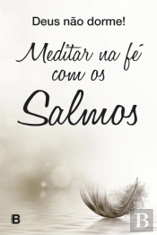 Meditar na Fé Com os Salmos