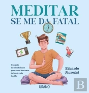 Meditar Se Me Da Fatal
