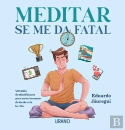 Bertrand.pt - Meditar Se Me Da Fatal