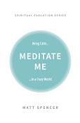 Meditate Me