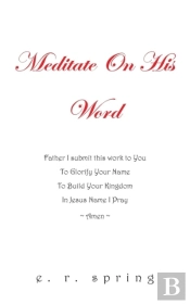 Meditate On His Word