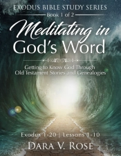 Meditating In God'S Word Exodus Bible St