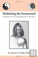Meditating The Paranormal