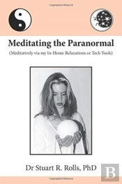 Meditating The Paranormal