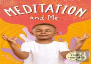 Meditation And Me