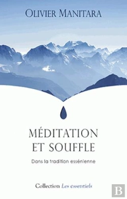 Bertrand.pt - Meditation Et Souffle : Dans La Tradition Essenienne