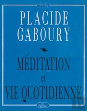 Meditation Et Vie Quotidienne