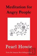 Meditation For Angry People