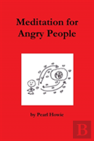 Meditation For Angry People