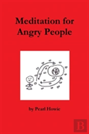 Meditation For Angry People