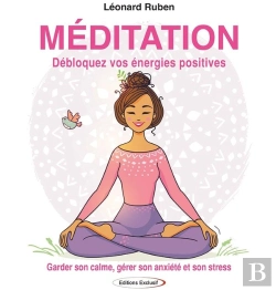 Bertrand.pt - Méditation : Garder Son Calme, Gérer Son Anxiété Et Son Stress