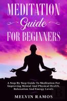 Meditation Guide For Beginners
