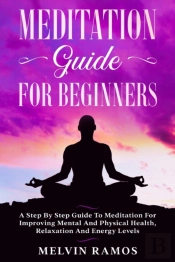 Meditation Guide For Beginners