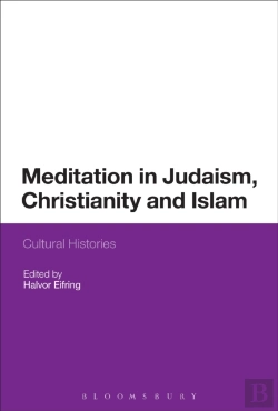 Bertrand.pt - Meditation In Judaism, Christianity And Islam