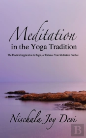 Meditation In The Yoga Tradition