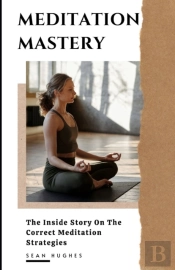 Meditation Mastery