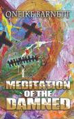 Meditation Of The Damned