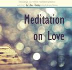 Meditation On Love