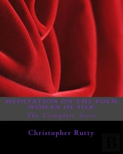 Meditation On The Poem -Woman Of Silk