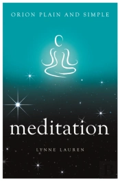 Meditation, Orion Plain And Simple