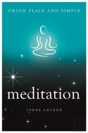 Meditation, Orion Plain And Simple