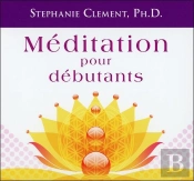 Meditation Pour Debutants - Livre Audio 2 Cd