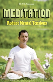 Meditation - Reduce Mental Tensions
