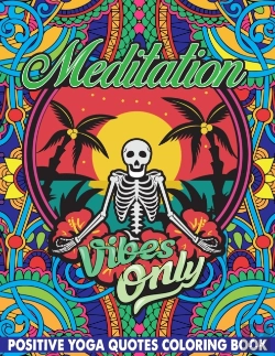 Bertrand.pt - Meditation Vibes Only Positive Yoga Quotes Coloring Book