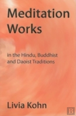 Bertrand.pt - Meditation Works In The Daoist, Buddhist, And Hindu Traditions