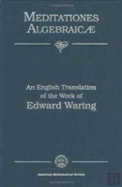 Bertrand.pt - Meditationes Algebraicae, An English Translation Of The Work Of Edward Waring
