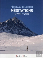 Méditations : 05/1980 - 11/1990