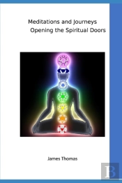 Meditations And Journeys