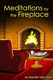 Meditations By The Fireplace
