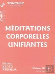 Meditations Corporelles Unifiantes
