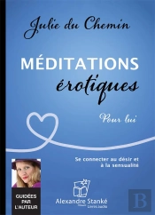 Meditations Erotiques Pour Lui